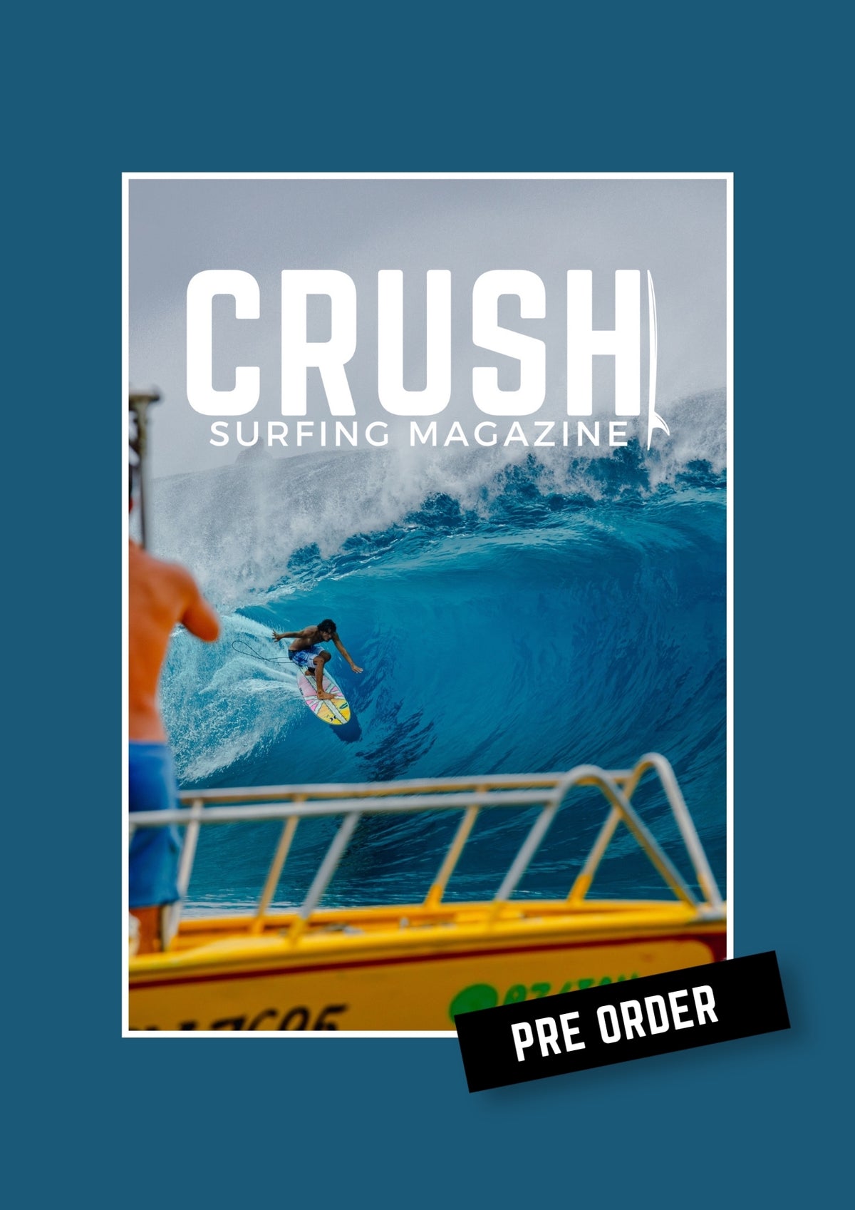 Crush Surfing Magazine Issue #003 (Pre Order)